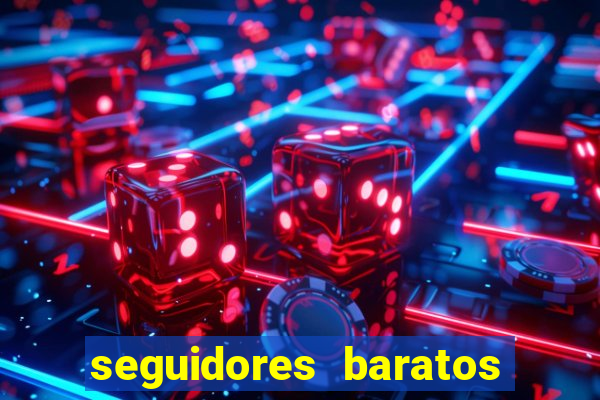 seguidores baratos para instagram